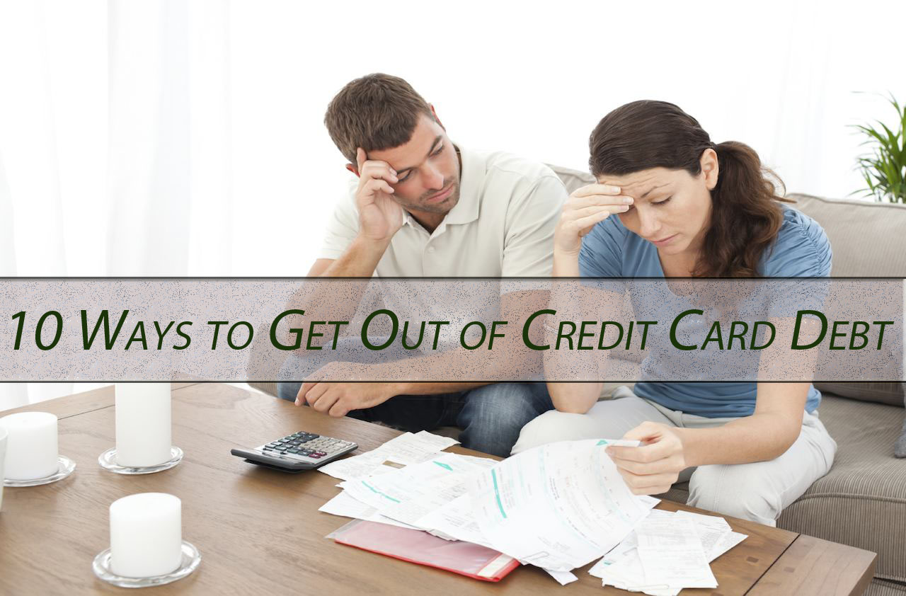10-ways-to-get-out-of-credit-card-debt